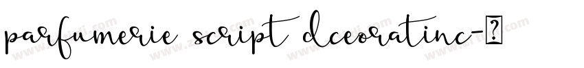 parfumerie script dceoratinc字体转换